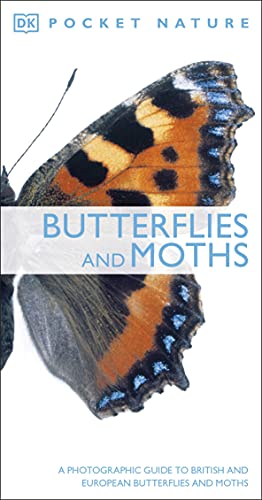 Butterflies and Moths: A Photographic Guide to British and European Butterflies and Moths (Pocket Nature)